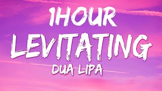 Dua Lipa  Levitating Lyrics  1HOUR [upl. by Arretal]