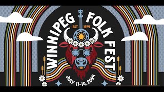 Winnipeg Folk Festival 2024 Lineup [upl. by Pevzner640]