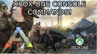 ARK SURVIVAL EVOLVED XBOX ONE CONSOLE COMMANDS [upl. by Danelle269]