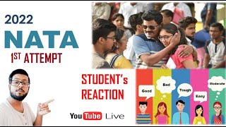 NATA 2022 POST EXAM STUDENTS RECATION AND EXAM REVIEW  ARE STUDENTS HAPPY [upl. by Nore]