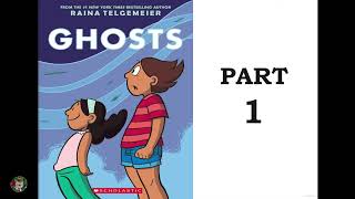 Ghosts by Raina Telgemeier Part 1 [upl. by Levitan511]