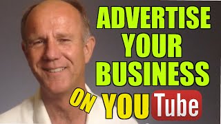 How To Advertise Your Business On YouTube [upl. by Carolyne267]