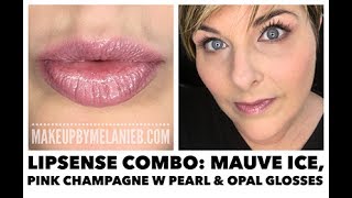 LIPSENSE COMBO Customer Request Mauve Ice Pink Champagne Pearl amp Opal Gloss [upl. by Ledba]