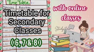 Best Timetable For Secondary Classes  6 7 amp 8   Syeda Warisha [upl. by Nohcim709]