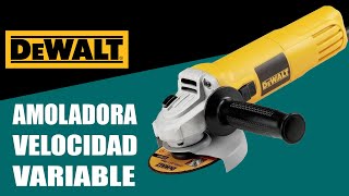 Amoladora DeWALT velocidad variable DWE4118 [upl. by Aetnahs333]