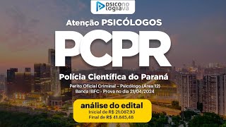 PCPR  Polícia Científica do Paraná  Curso Isolado de Psicologia 2024 PCPR [upl. by Genesa]