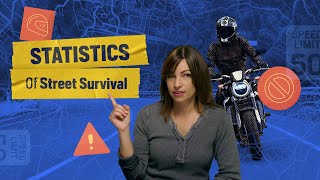 The Statistics of Street Survival on a Motorcycle [upl. by Pitchford948]