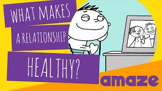 What Makes A Relationship Healthy [upl. by Laurianne]