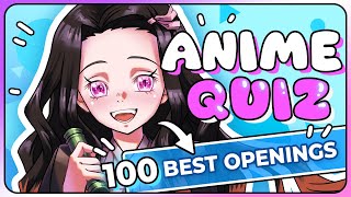 GUESS 100 ANIME OPENINGS🔥 100 BANGER ANIME SONGS 👑 [upl. by Rick]