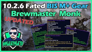 Updated 1026 Brewmaster Monk Fated BIS Gear List for Keys and What to Spend Bullions Dinars on [upl. by Cody]