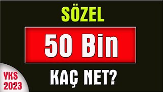 2023 yks sözel 50 bin kaç net [upl. by Cofsky787]