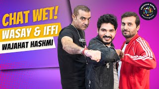 Chat Wet  Season 1  Episode 9  Wasay Habib  Syed Qamar Raza Iffi  Wajahat Hashmi [upl. by Lytton]