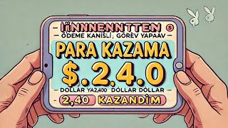 İnternetten Para Kazanma Ödeme Kanıtlı Görev Yaparak 240 Dolar Kazandım [upl. by Underwood7]