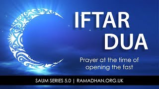 52 Saum Series  Dua at the Time of Iftar  iftari ki dua  Ramadhanorguk [upl. by Nauqas]