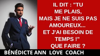 JE LUI PLAIS MAIS IL NEST PAS AMOUREUX JE FAIS QUOI [upl. by Nnyl]