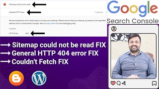 GOOGLE SEARCH CONSOLE Sitemap could not be read General HTTP 404 error  Couldnt Fetch Error Fix [upl. by Wendie813]