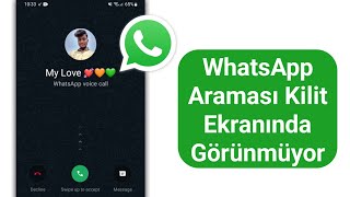 WhatsApp araması kilit ekranında görünmüyor sorununu nasıl düzeltebilirim [upl. by Nottarts766]