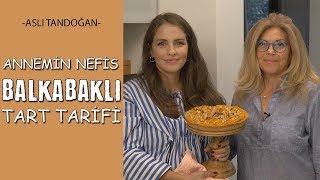 Annemin Nefis Balkabaklı Tart Tarifi  Aslı Tandoğan [upl. by Navac384]