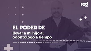 ¿Cuándo debes llevar a tu hijo al odontólogo Expertos responden esta y otras interrogantes [upl. by Wilfred]