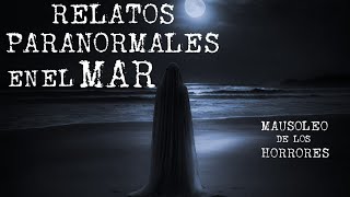 ATERRADORES RELATOS EN EL MAR VOL 2  HISTORIAS DE TERROR [upl. by Kciredec450]