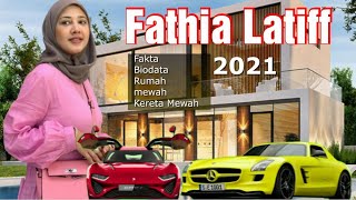 Fathia Latiff Fakta Biodata  Rumah dan Kereta Mewah [upl. by Yrakaz]