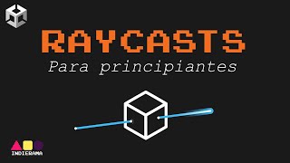 Como usar RAYCASTS en Unity [upl. by Calondra]