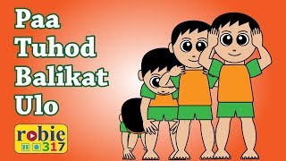 Paa Tuhod Balikat Ulo  Best Tagalog Nursery Rhymes  robie317 [upl. by Eemaj]