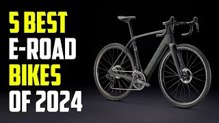 5 Best Electric Road Bikes 2024  Best Road EBike 2024 [upl. by Kcirderfla352]