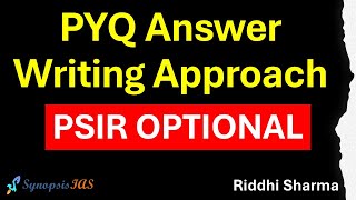 PSIR Optional PYQ Answer Writing Approach by Riddhi Sharma [upl. by Yelsehc]