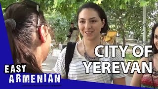 City of Yerevan  Easy Armenian 1 [upl. by Nealy45]