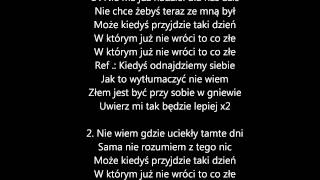 Jula  Kiedyś Odnajdziemy Siebie  tekst [upl. by Gradey]