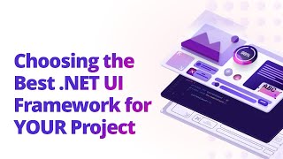 Choosing the Best NET UI Framework for YOUR Project [upl. by Direj574]