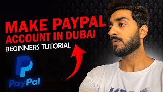 How To Create PayPal Account In Dubai  How To Receive International Payments In UAE [upl. by Vinay]