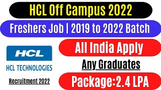 🔥 HCL Off Campus Drive 2022  😍 24 LPA  Freshers hiring  Any Graduate Jobs  Apply now [upl. by Redneval818]