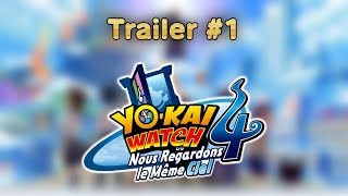 Yokai Watch 4 Patch Fr  Trailer 1 [upl. by Harifaz]