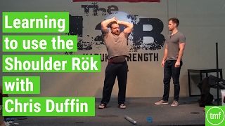 How to use the Shoulder Rök with Chris Duffin  Ep 109  Movement Fix Monday  Dr Ryan DeBell [upl. by Haslam746]