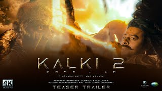 Kalki  Part 2  Trailer  Prabhas  Amitabh Bachchan  Kamal Haasan  Deepika  director Nag Ashwin [upl. by Dinsmore891]