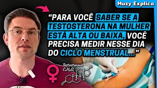 COMO MEDIR A TESTOSTERONA NA MULHER CORRETAMENTE  Muzy Explica [upl. by Joab]