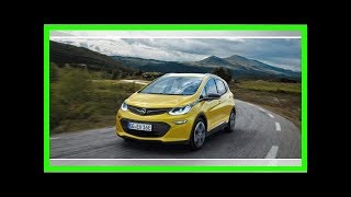 Elektroauto Opel Amperae TeslaReichweite für unter 35000€ [upl. by Nnylhsa]