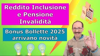 Reddito Inclusione ADI e Pensione Sociale  Bonus Bollette 2025 in arrivo forse una novità [upl. by Alston]