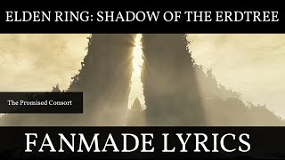 The Promised Consort Cinematic Lyrics  Elden Ring  Shadow of the Erdtree [upl. by Sutton567]