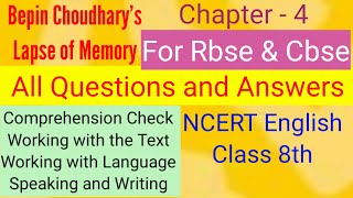 Bepin Choudhurys Lapse of Memory  All Questions and Answers  Class 8  Ncert English [upl. by Xylia]