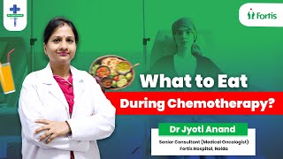 🤔What to Eat during Chemotherapy  Fortis Noida  Dr Jyoti Anand [upl. by Ecadnak]