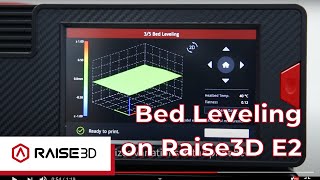 E2 3D Printer Automatic Bed Leveling  Raise3D Features Overview [upl. by Garling]