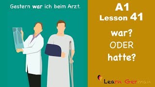 Learn German  war oder hatte  German for beginners  A1  Lesson 41 [upl. by Aztiley]