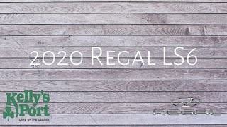 2020 Regal LS6 at Kellys Port wwwKellysPortcom [upl. by Schubert212]