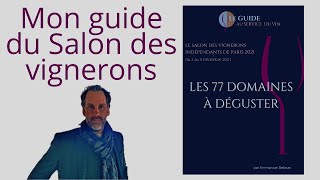 Mon guide du Salon des Vignerons indépendants de Paris [upl. by Claribel387]