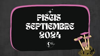 ♓️Piscis Septiembre 2024 Cambio importante para mes Piscis❣️😊 [upl. by Barthel106]