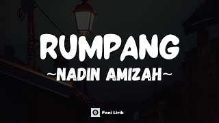 Nadin Amizah  Rumpang Lirik Lagu [upl. by Jordon]