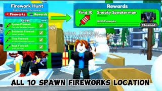 How to Find All 10 Spawn Fireworks LOCATION In Toilet Tower Defense🎉 [upl. by Aselehc]